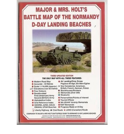 [(Holts' Battle Map of Normandy D-Day Landing Beaches: D-day Landing Beaches Battle for Normandy)] [Author: Tonie Holt] published on (January, 1998)