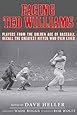 Facing Ted Williams: Players from the Golden Age of Baseball Recall the Greatest Hitter Who Ever Lived