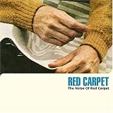 Red Carpet - The Noise Of Red Carpet