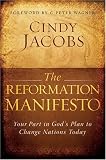 Reformation Manifesto, The: Part in Gods Plan to Change Nations Today