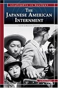 The Japanese American Internment: Civil Liberties Denied (Snapshots in History) (Snapshots in History)