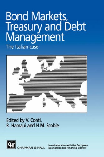 Bond Markets, Treasury and Debt Management - The Italian case