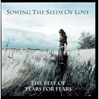 Best of: Sowing the Seeds of Love by Tears For Fears