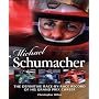 Michael Schumacher: The Definitive Race-by-race Record of His Grand Prix Career