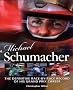 Michael Schumacher: The Definitive Race-by-race Record of His Grand Prix Career