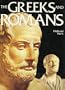The Greeks and Romans