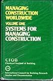 Managing construction worldwide