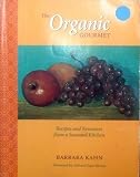  : The Organic Gourmet