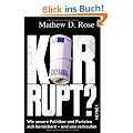 Korrupt?: Wie unsere Politiker und Parteien sich bereichern - und uns verkaufen