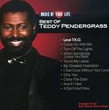 Music of Your Life: Best of Teddy Pendergrass