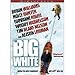 The Big White