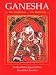 Ganesha: The Auspicious...the Beginning