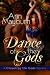Dance of the Gods