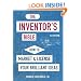 The Inventor's Bible, 3rd Edition: How to Market and License Your Brilliant Ideas