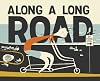 Along a Long Road