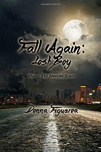 fall again lost boy marc the interim years volume 2