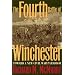 The Fourth Battle of Winchester: Toward a New Civil War Paradigm