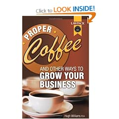 Proper Coffee and Other Ways to Grow Your Business: Simple Steps for Improving Profitability