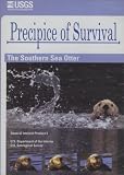 Precipice Of Survival - The Southern Sea Otter