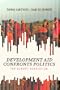 Development Aid Confronts Politics: The Almost Revolution