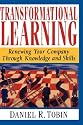 Transformational Learning: Renewing Your Company Through Knowledge and Skills