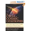 The Cycle of Cosmic Catastrophes: How a Stone-Age Comet Changed the Course of World Culture