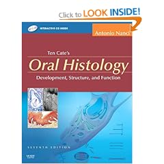 Ten Cate's Oral Histology: Development, Structure, and Function