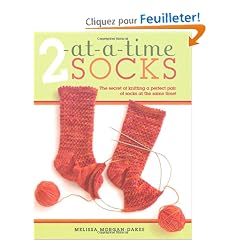 2 At-a-time Socks: The Secret of Knitting Any Two Socks at Once, on Just One Circular Needle!