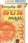 Everyday Sun Magic: Spells & Rituals for Radiant Living (Everyday Series)