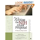 Writing the NIH Grant Proposal: A Step-by-Step Guide