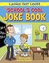 The School's Cool Joke Book (Laugh Out Loud)