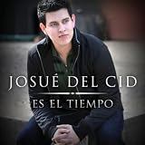 Josu&Atilde;&copy; Del Cid Es El Tiempo