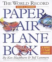 The World Record Paper Airplane Book