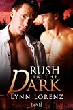 Rush in the Dark (Common Powers)