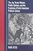 The Jay Treaty Debate, Public Opinion, And The Evolution Of Early American Political Culture (Political Development of the American Nation: Studies in ... Nation: Studies in Politics and History)