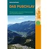 Das Puschlav: Wanderungen zwischen Gletscherseen und Kastanienw�ldern