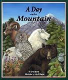 A Day on the Mountain