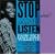 Stop and Listen