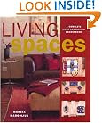 Living Spaces: A Complete Home Decorating Sourcebook