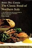The classic food of northern Italy