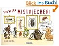 Von wegen Mistviecher! - Krabbeltiere erkl�ren dir ihre Welt