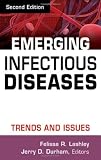 Emerging Infectious Diseases: Trends and Issues, Second Edition