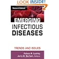 Emerging Infectious Diseases: Trends and Issues, Second Edition by Felissa R. Lashley and Jerry D. Durham