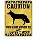 New  Caution : White German Shepherd Dog With Attitude  Parking Sign Dog