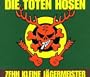 10 Kleine Jagermeister