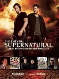 The Essential Supernatural