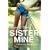 Sister Mine