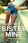 Sister Mine