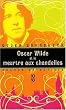 Oscar Wilde et le meurtre aux chandelles