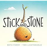 Stick and Stone